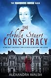The Arbella Stuart Conspiracy