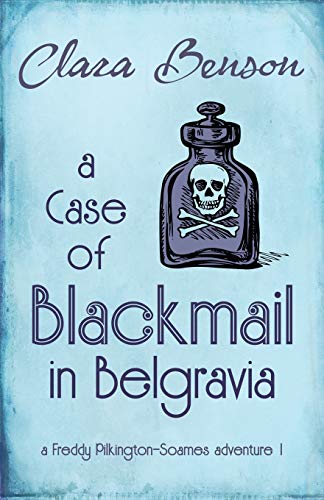 A Case of Blackmail in Belgravia book cover