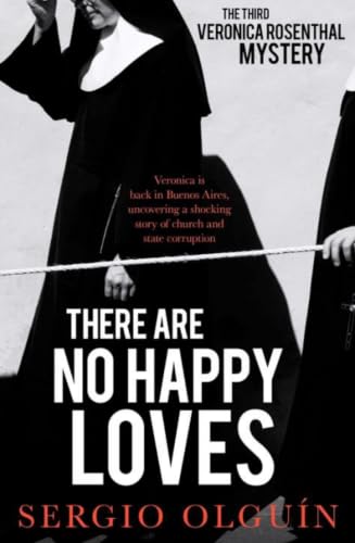 There Are No Happy Loves / No hay amores felices book cover