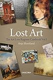 Lost Art: The Art Loss Register Casebook Volume One