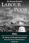 Labour and the Poor Volume VIII: Wales, The Mining and Manufacturing Districts (8) (The Morning Chronicle's Labour and the Poor)