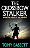 The Crossbow Stalker