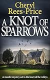 A Knot of Sparrows