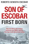 Son of Escobar: First Born
