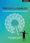 The Excludables: From mainstream classroom to prison education – understanding the children we exclude and why