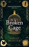 The Broken Cage