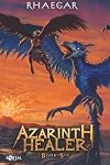 Azarinth Healer Book Six: A LitRPG Adventure