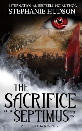 Sacrifice of the Septimus - Part Two book cover