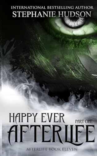 Happy Ever Afterlife - Part One cover