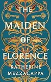 The Maiden of Florence