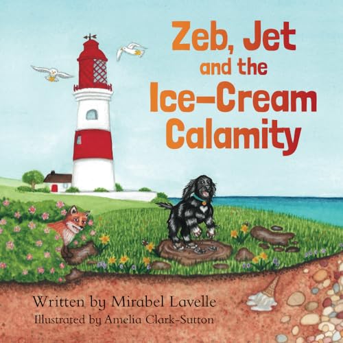 Zeb, Jet and the Ice-Cream Calamity by Mirabel Lavelle — book cover