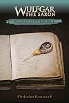 Wulfgar and the Riddle (Wulfgar the Saxon)