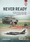 Never Ready: NATO's Flexible Response Strategy, 1968-1989 (Europe@War)