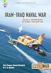 Iran-Iraq Naval War: Volume 1: Opening Blows September-November 1980 (Middle East@War)