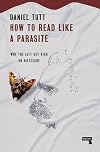 How to Read Like a Parasite: Why the Left Got High on Nietzsche