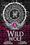 Wild Wolf (Darkmore Penitentiary)