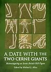 A date with the two Cerne Giants: reinvestigating an iconic British hill figure (The National Trust excavations 2020)