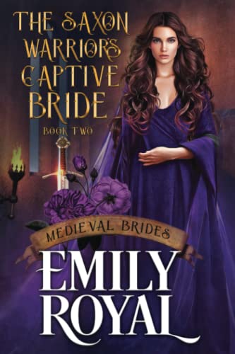 The Saxon Warrior's Captive Bride book cover