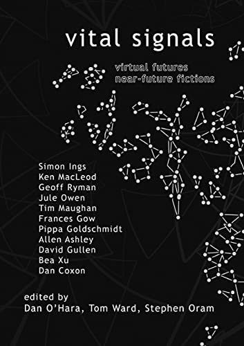 Vital Signals: Virtual Futures Near-Future Fictions book cover