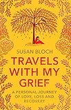 Travels With My Grief