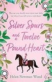 Silver Spurs and a Twelve Pound Heart