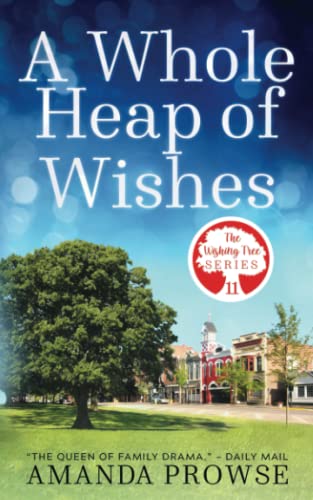 A Whole Heap of Wishes (By: Amanda Prowse) cover