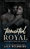 Tormented Royal (The Knights of Echoes Cove, #1)