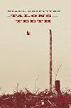 Of Talons and Teeth