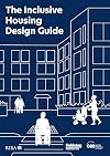 The Inclusive Housing Design Guide