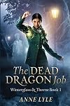 The Dead Dragon Job (Winterglass & Thorne Book 1)