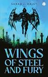Wings of Steel & Fury