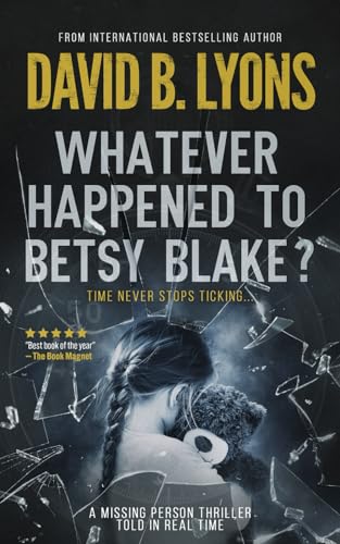 Whatever Happened to Betsy Blake? book cover