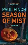 Season of Mist: A novella