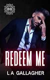 Redeem Me: A forbidden, hot single dad, billionaire romance (The Beckett Brothers Book 2)