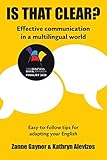 Is That Clear Effective Communication In A Multilingual World