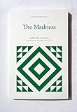 The Madness