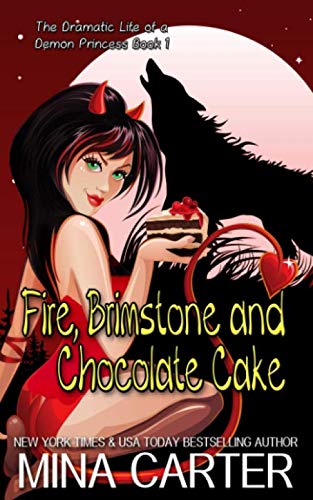 Fire, Brimstone and Chocolate Cake book cover