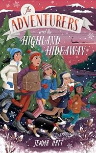 The Adventurers and the Highland Hideaway by Jemma Hatt — book cover