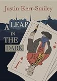 A Leap in the Dark