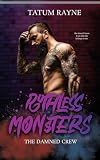 Ruthless Monsters (The Damned Crew)