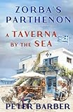 Zorba’s Parthenon: A Taverna by the Sea