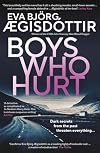 Boys Who Hurt