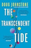The Transcendent Tide