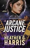 Arcane Justice