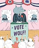 Vote Wolf!