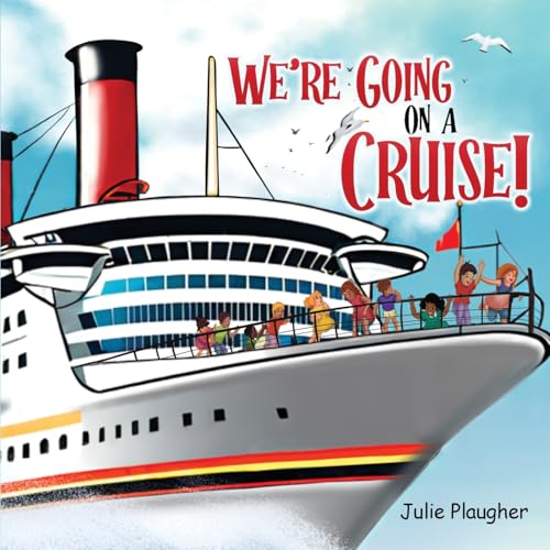 We're Going On A Cruise! / by Plaugher, Julie
