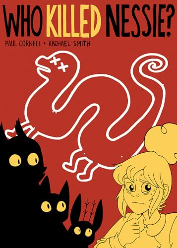 Who Killed Nessie?: The Mystery of the Loch Ness Monster book cover