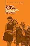 Teenage Daydream