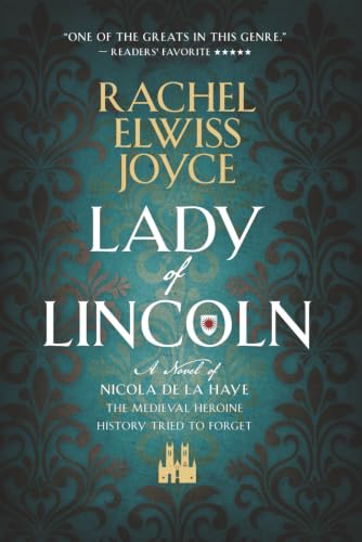 Lady of Lincoln : by Joyce, Rachel Elwiss