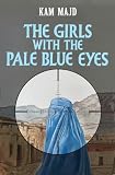 The Girls With The Pale Blue Eyes